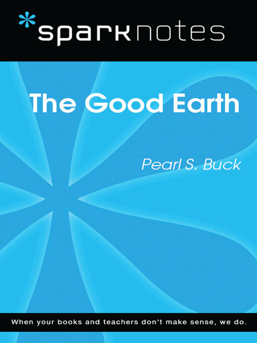 Title details for The Good Earth (SparkNotes Literature Guide) by SparkNotes - Wait list